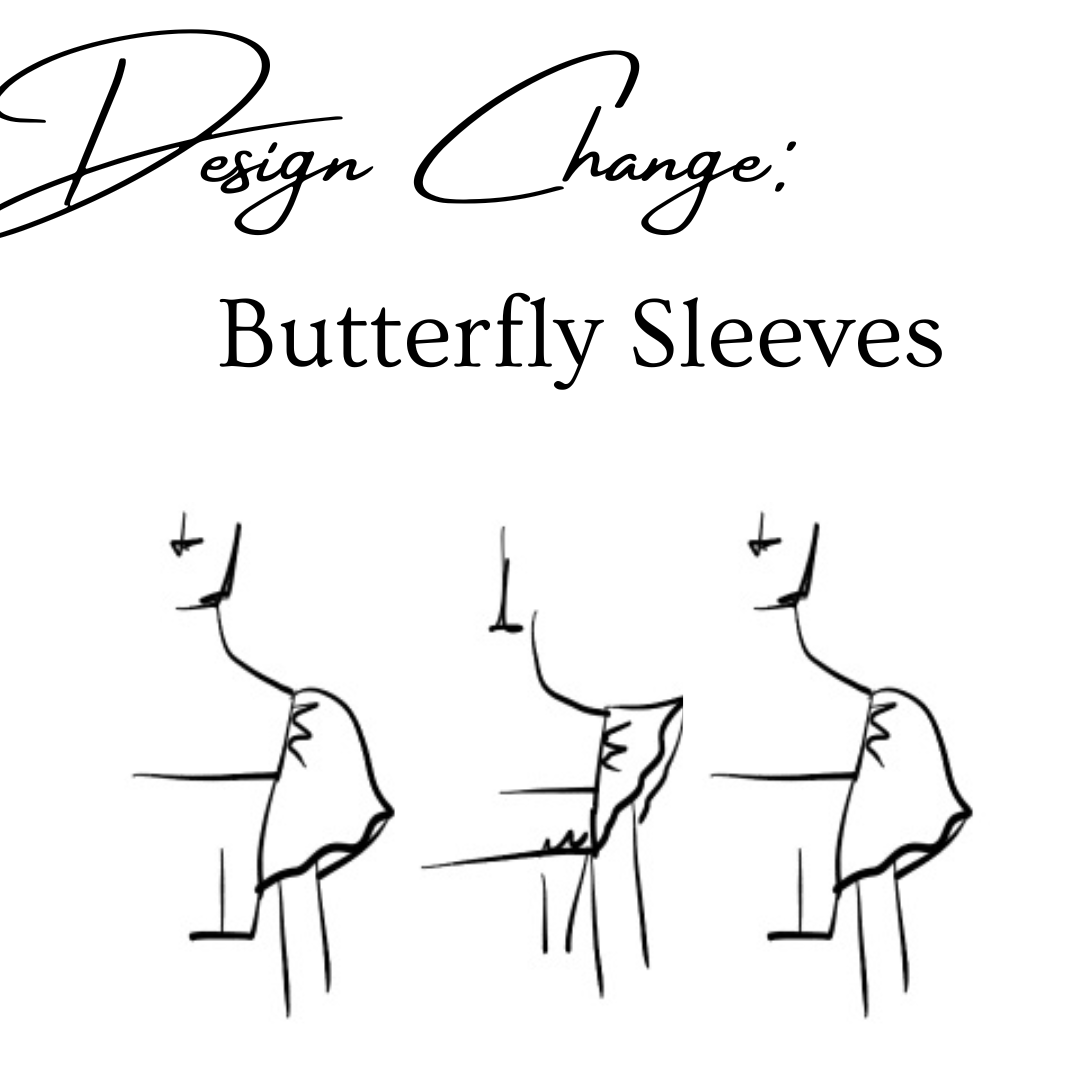 Change to Butterfly Sleeves