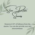 Slim Down Sleeves